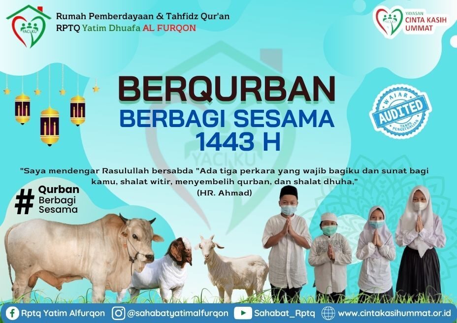 QURBAN 1443 H BERSAMA RPTQ YATIM DHUAFA AL FURQON